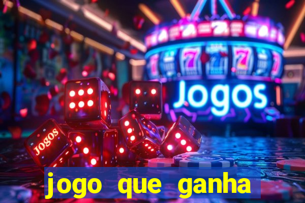 jogo que ganha dinheiro de verdade sem depositar